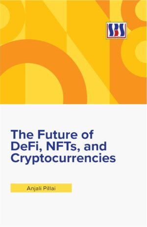 The Future of DeFi, NFTs, and Cryptocurrencies - Image 1
