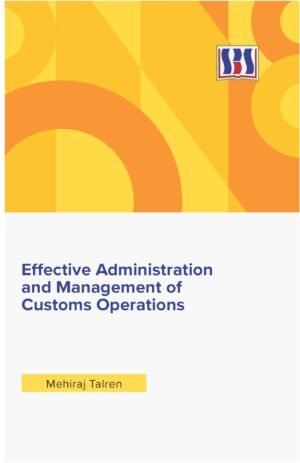 Effective Administration and Management of Customs Operations - Image 1