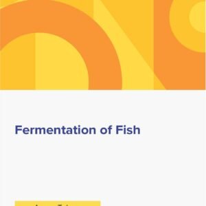 Fermentation of Fish - Image 1
